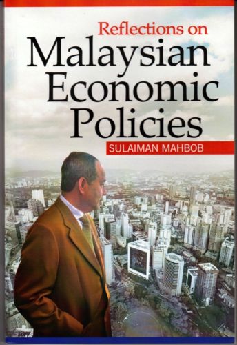 REFLECTIONS ON MALAYSIAN ECONOMIC POLICIES – Perdana Leadership Foundation